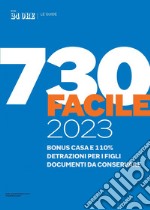 Guida 730 facile 2023. E-book. Formato PDF ebook