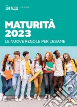 Guida Maturità 2023. E-book. Formato EPUB