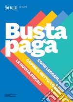 Busta paga - Guida. E-book. Formato PDF