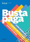 Busta paga - Guida. E-book. Formato PDF ebook