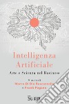 Intelligenza Artificiale: Arte e Scienza nel Business. E-book. Formato PDF ebook