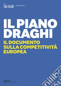 Il piano Draghi - Il documento sulla competitività Europea. E-book. Formato PDF ebook