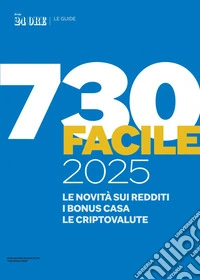 730 Facile 2025. E-book. Formato EPUB ebook