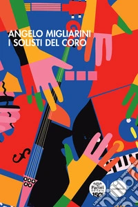 I solisti del coro. E-book. Formato EPUB ebook