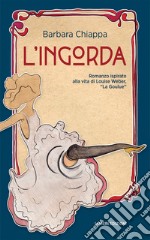 L’ingorda. E-book. Formato EPUB ebook