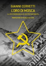 L'oro di Mosca. E-book. Formato EPUB ebook