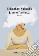 Io sono l'orchessa. E-book. Formato EPUB ebook