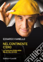 Nel continente c'ero. E-book. Formato EPUB ebook