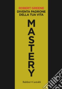 Mastery. E-book. Formato EPUB ebook di Robert Greene