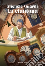 La Ciantona. E-book. Formato EPUB ebook