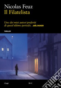 Il filatelista. E-book. Formato EPUB ebook di Nicolas Feuz