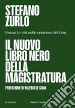 Il nuovo libro nero della magistratura. E-book. Formato EPUB ebook