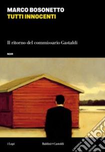 Tutti innocenti. E-book. Formato EPUB ebook di Marco Bosonetto