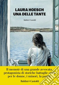 UNA DELLE TANTE. E-book. Formato EPUB ebook
