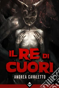 Il Re di Cuori. E-book. Formato EPUB ebook