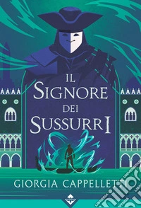 Il Signore dei Sussurri. E-book. Formato EPUB ebook