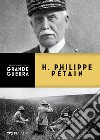 H. Philippe Pétain. E-book. Formato EPUB ebook