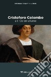 Cristoforo Colombo e il Colonialismo. E-book. Formato EPUB ebook di Vittorio H. Beonio-Brocchieri
