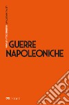 Guerre napoleoniche. E-book. Formato EPUB ebook di Piero Del Negro