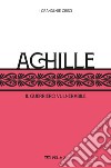 Achille: Il guerriero vulnerabile. E-book. Formato EPUB ebook