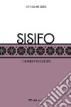 Sisifo: I grandi peccatori. E-book. Formato EPUB ebook di Alberto Camerotto