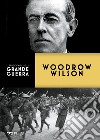 Woodrow Wilson. E-book. Formato EPUB ebook di Barbara Curli