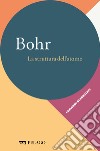 Bohr - La struttura dell’atomo. E-book. Formato EPUB ebook