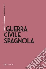 Guerra Civile spagnola. E-book. Formato EPUB