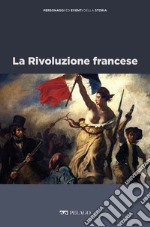 La Rivoluzione francese. E-book. Formato EPUB ebook