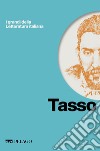 Tasso. E-book. Formato EPUB ebook di Massimo Natale