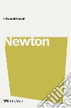 Newton. E-book. Formato EPUB ebook di Roberto Maiocchi