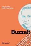 Buzzati. E-book. Formato EPUB ebook