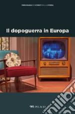 Il dopoguerra in Europa. E-book. Formato EPUB ebook