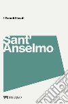 Sant’Anselmo. E-book. Formato EPUB ebook