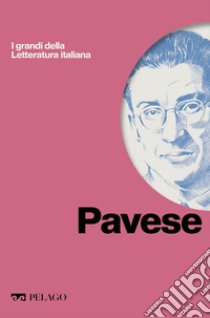 Pavese. E-book. Formato EPUB ebook di Roberto Gigliucci