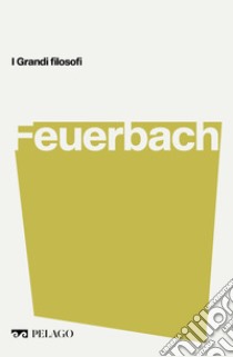 Feuerbach. E-book. Formato EPUB ebook di Leopoldo Sandonà