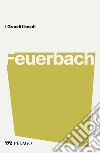 Feuerbach. E-book. Formato EPUB ebook