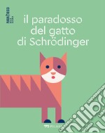 Il paradosso del gatto di Schrödinger. E-book. Formato EPUB