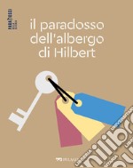 Il paradosso dell’albergo di Hilbert. E-book. Formato EPUB ebook