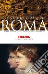 Tiberio: Il principe riluttante. E-book. Formato EPUB ebook