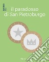 Il paradosso di San Pietroburgo. E-book. Formato EPUB ebook