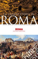 Roma: Capitale cristiana. E-book. Formato EPUB ebook