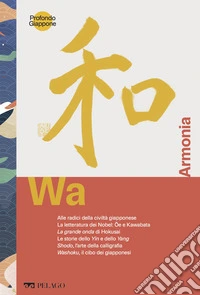 Wa - Armonia. E-book. Formato EPUB ebook