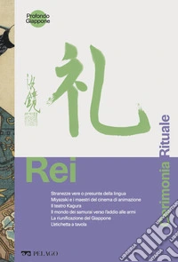 Rei - Cerimonia, rituale. E-book. Formato EPUB ebook