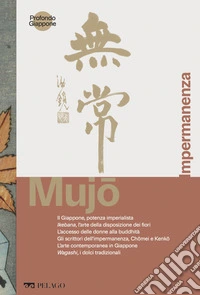 Mujo - Impermanenza. E-book. Formato EPUB ebook