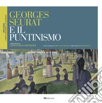 Georges Seurat e il puntinismo. E-book. Formato EPUB ebook