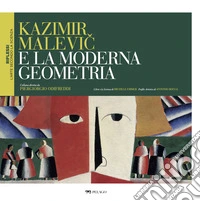Kazimir Malevic e la moderna geometria. E-book. Formato EPUB ebook