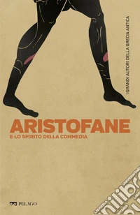 Aristofane e lo spirito della commedia. E-book. Formato EPUB ebook
