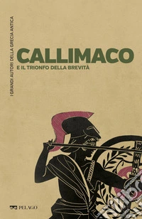 Callimaco e il trionfo della brevità. E-book. Formato EPUB ebook