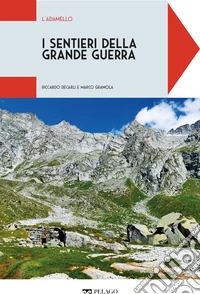 L'Adamello. E-book. Formato EPUB ebook